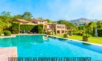 Luxury Villas Provence Le Collectionist