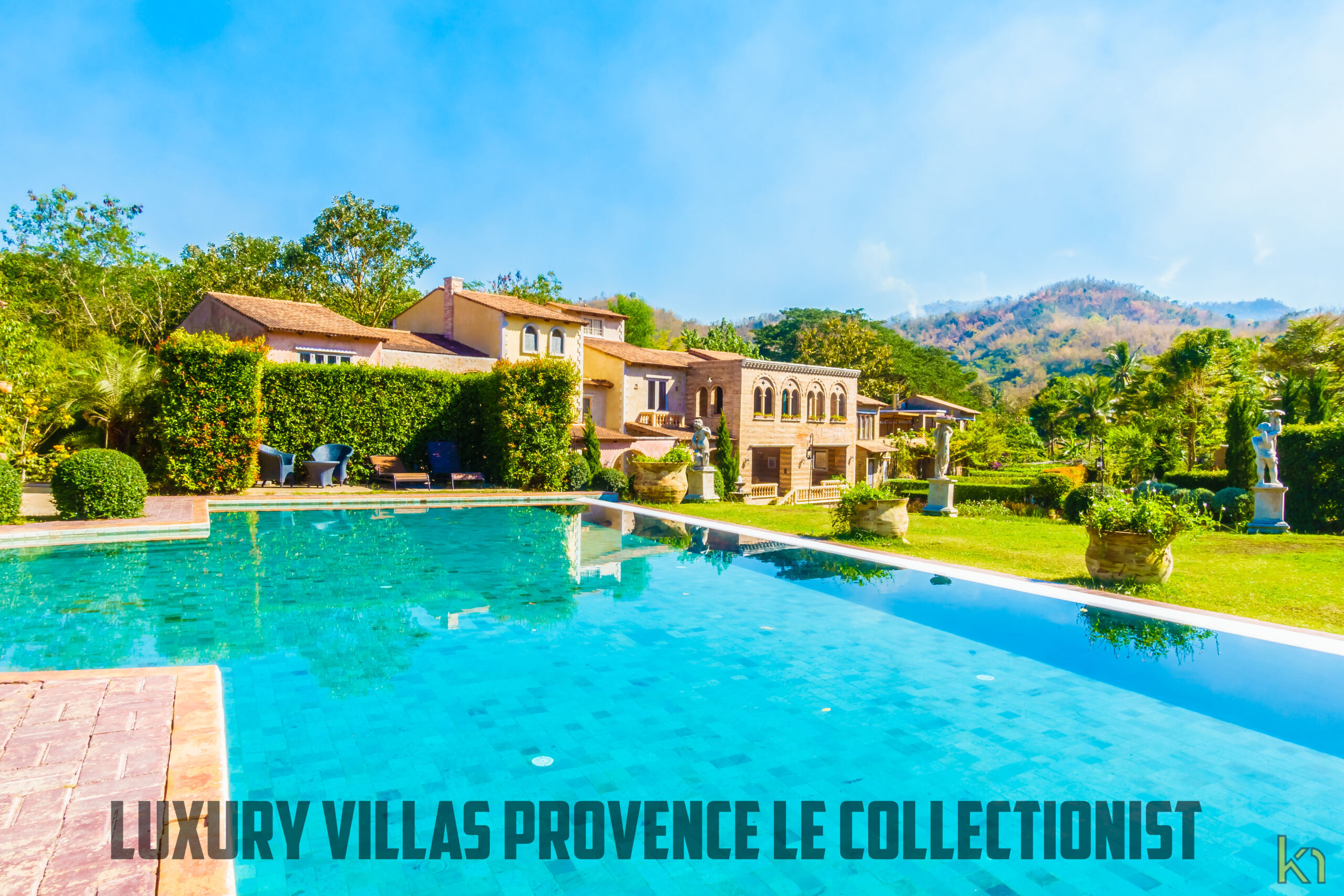 Luxury Villas Provence Le Collectionist