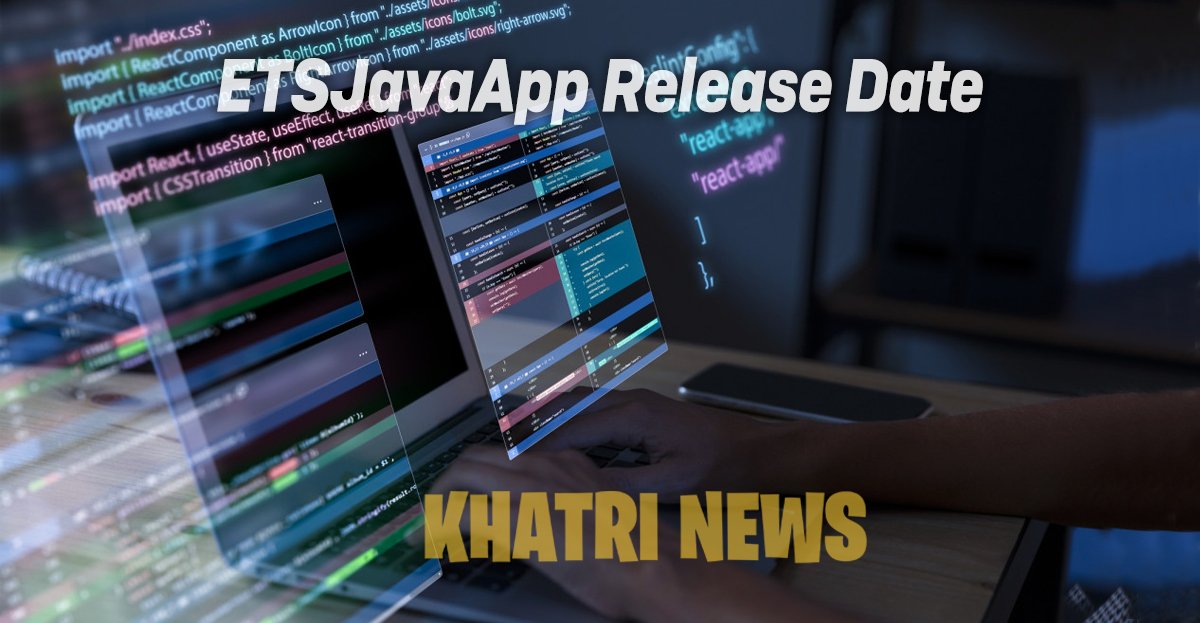 ETSJavaApp Release Date