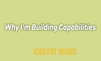 Why I’m Building Capabilities