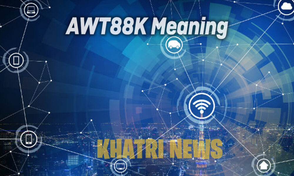 AWT88K Meaning
