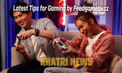 Latest Tips for Gaming by Feedgamebuzz