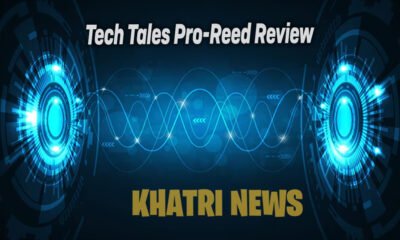 Tech Tales Pro-Reed Review