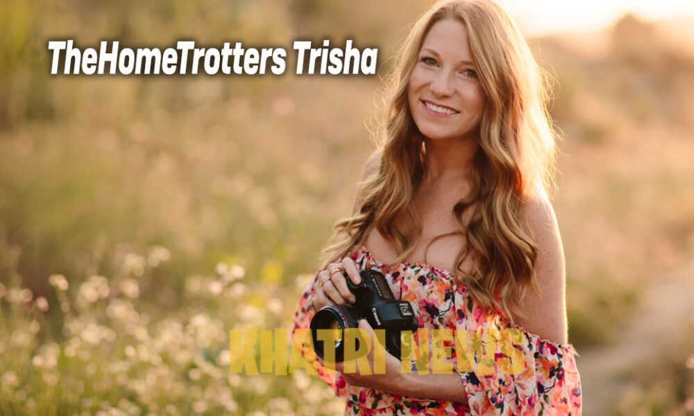 TheHomeTrotters Trisha
