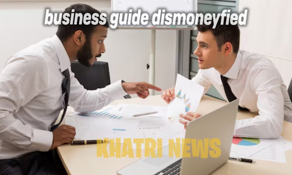 business guide dismoneyfied