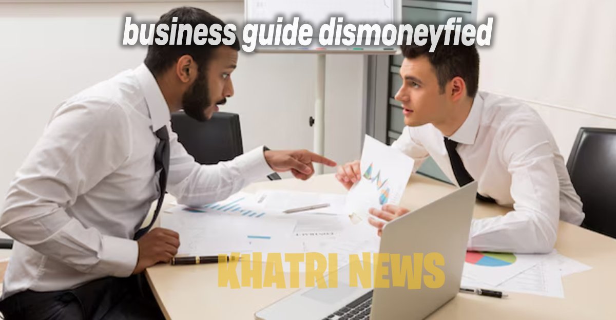 business guide dismoneyfied