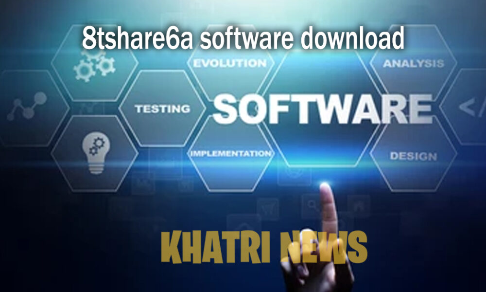 8tshare6a Software Download