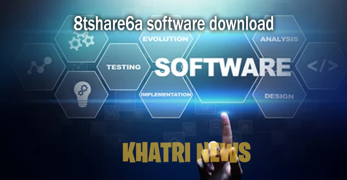 8tshare6a Software Download