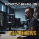 Cyroket2585 Release Date