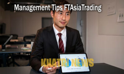 Management Tips FTAsiaTrading