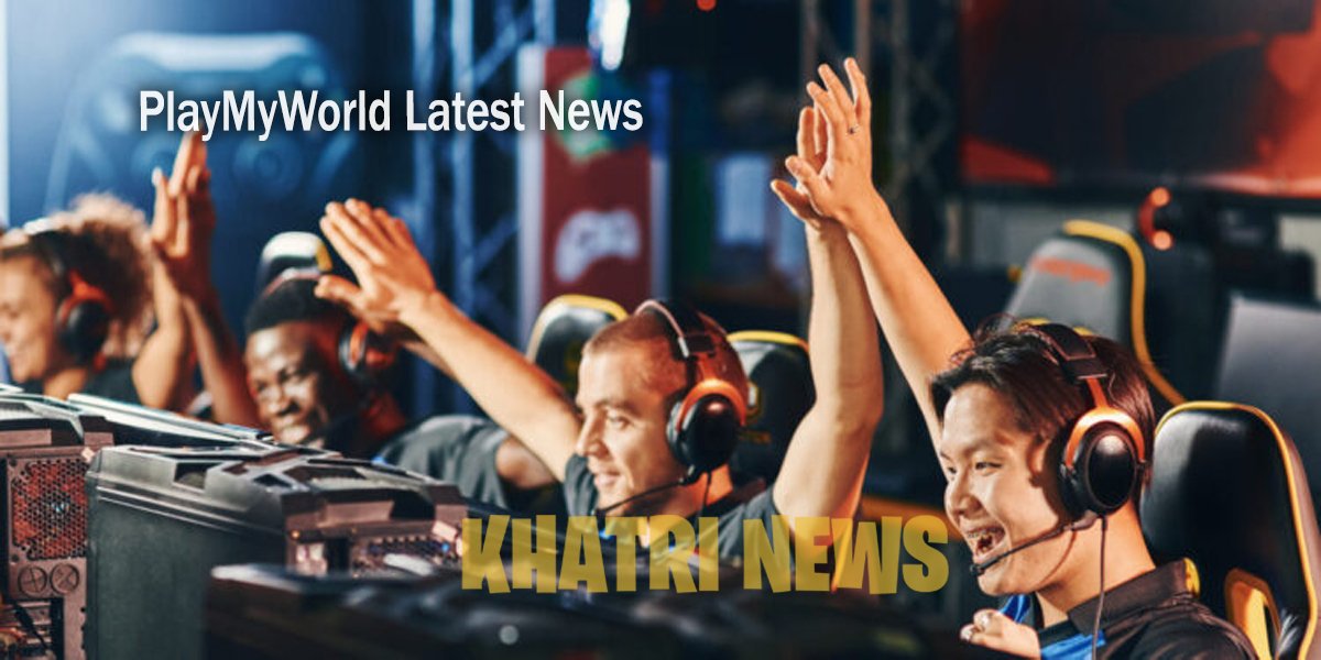 PlayMyWorld Latest News